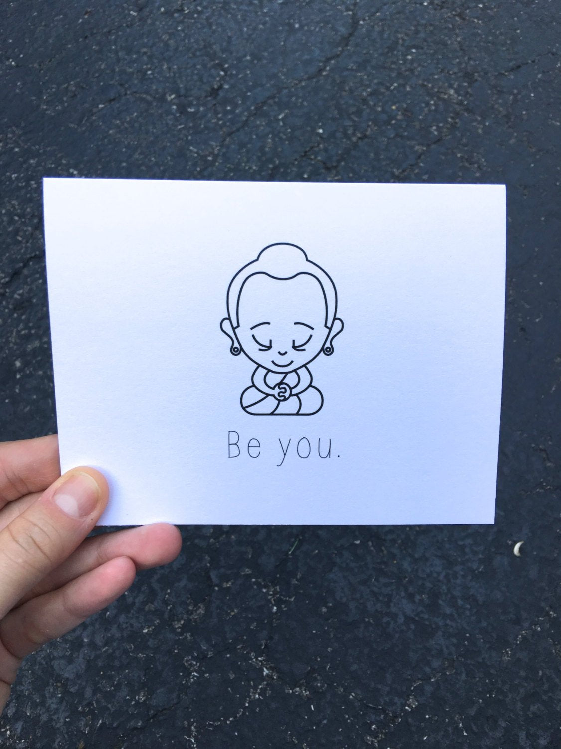 BeBuddha Be You Greeting Card